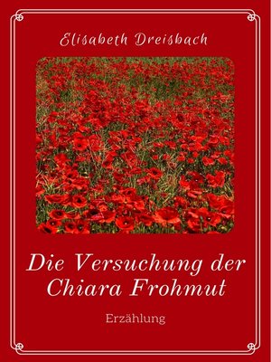 cover image of Die Versuchung der Chiara Frohmut